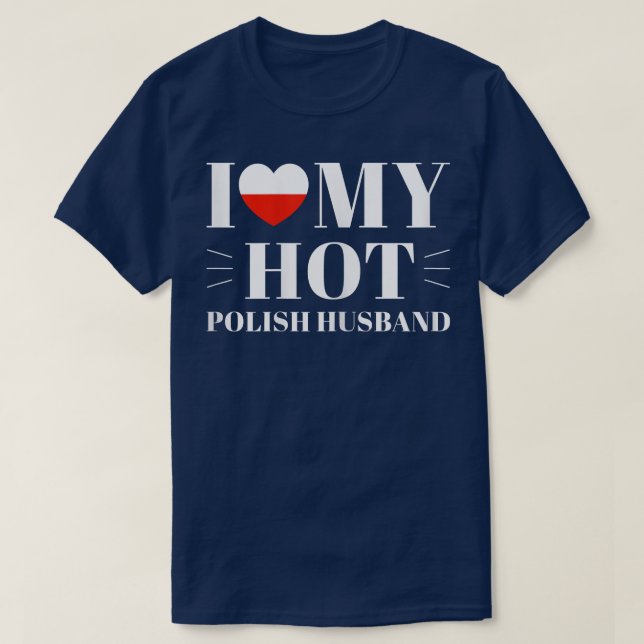 Womens I Love My Hot Polish Husband  T-Shirt (Design Front)