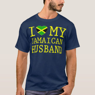 Womens I love my Jamaican Husband T T-Shirt