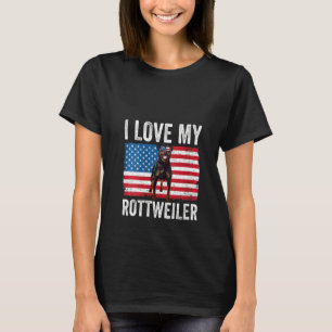 Womens I Love My Rottweiler Rottie Dad Mum America T-Shirt