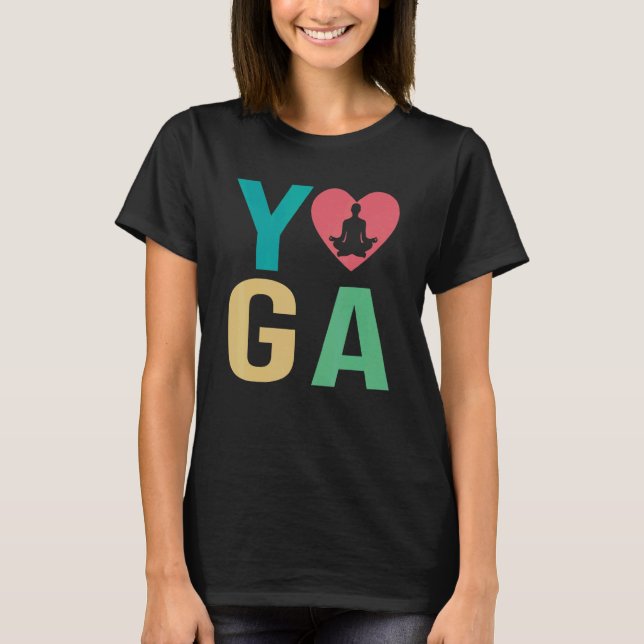 Womens I Love Yoga Kundalini Ashtanga Hatha Asanas T-Shirt (Front)