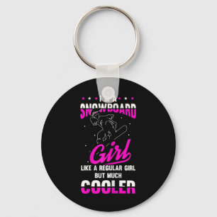 Womens I´m A Snowboard Girl Like A Regular Girl Bu Key Ring