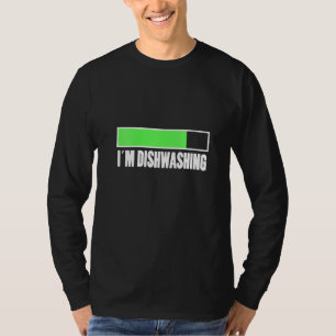 Womens I´m Dishwashing Dishwasher T-Shirt