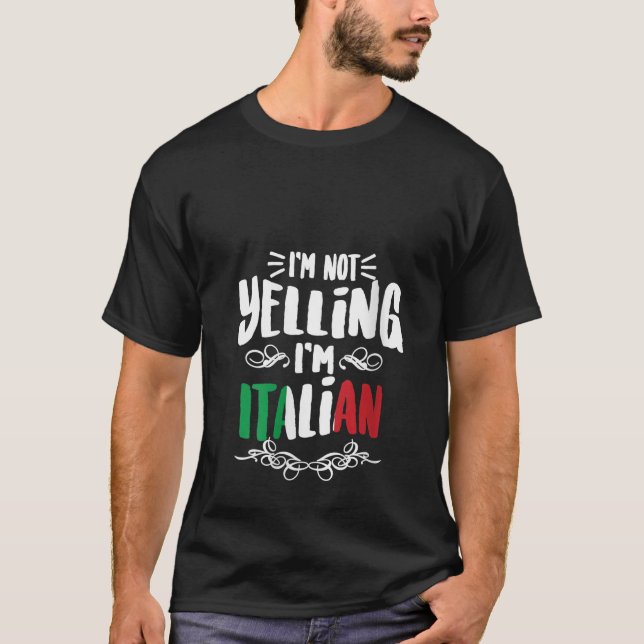 Womens I m Not Yelling I m Italian Big Talkers Fun T-Shirt (Front)