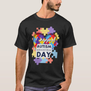 Womens I Support Autism Awareness Day World Autism T-Shirt