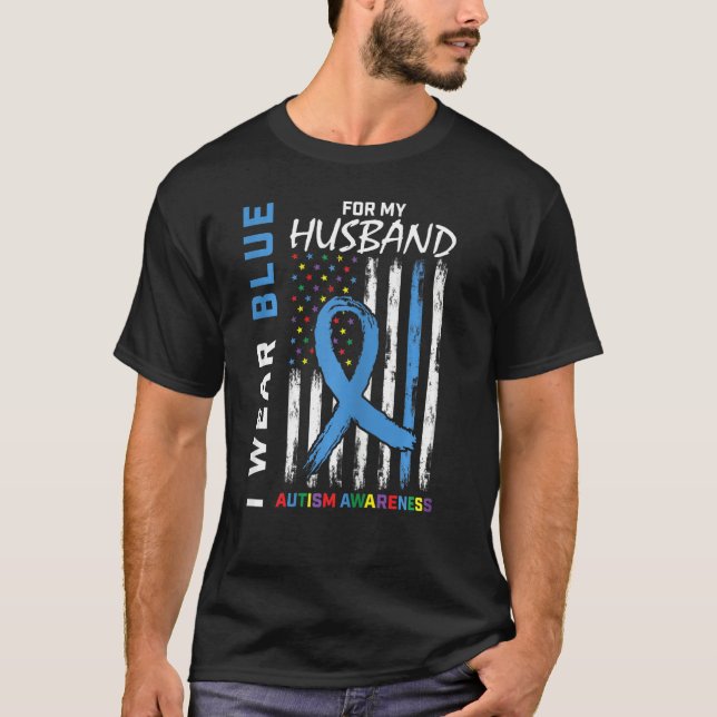 Womens I Wear Blue For My Husband Autism Awareness T-Shirt (Front)