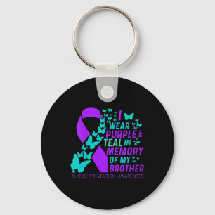 Womens I Wear Purple And Teal For My Brother Suici Key Ring