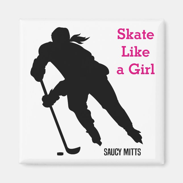 Women's Ice Hockey Player Skate Like a Girl Magnet (Front)