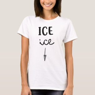 Womens Ice ice funny pregnancy Baby Announcement M T-Shirt