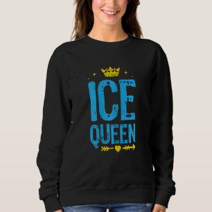 Womens Ice Queen Graphic Ice Fishing Fisher Ice Fi Sweatshirt