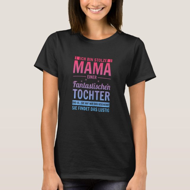 Womens Ich Bin Stolze Mama Einer Wahnsinnig Fantas T-Shirt (Front)