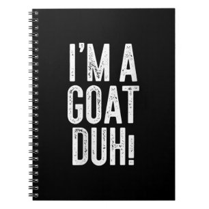 Womens Im A Goat Duh! Costume Gift Notebook