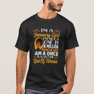 Womens I'm A January Girl I'm Not A One In A Milli T-Shirt
