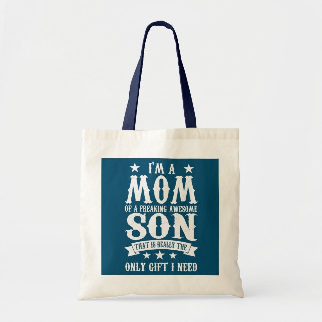 Womens I'm a mum of a freaking awesome son mother Tote Bag (Front)