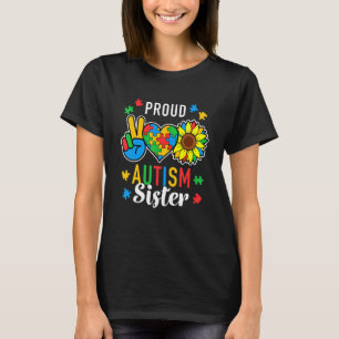 Womens I'm A Proud Autism Sister Autism Awareness T-Shirt