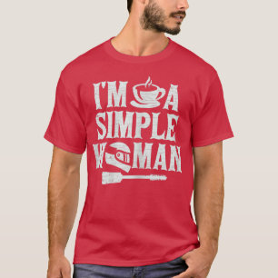 Womens I'm A Simple Woman Motorcycles Biking Biker T-Shirt