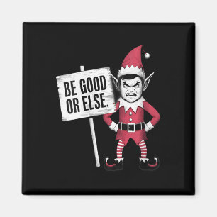 Womens I'm An Angry Elf Cute Funny Grouchy Be Good Magnet