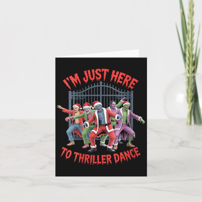 Womens I'm Just Here To Thriller Dance Zombie Chri Card (Front)