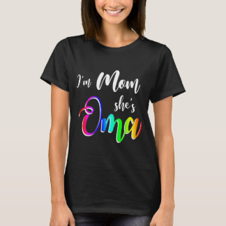 Womens I'm Mum She's Oma Lesbian Mum Mother's Day T-Shirt