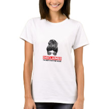 Women's " I'm Not For The Weak" T-Shirt