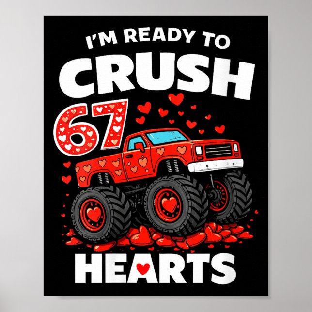 Women's I'm Ready To Crush 67 Hearts Truck Valenti Poster (Front)