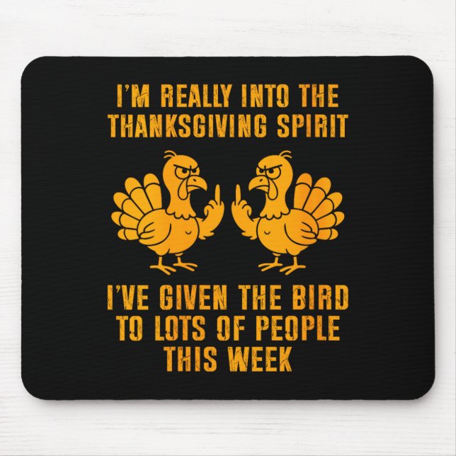 Womens I'm Really Into The Thanksgiving Srit I've  Mouse Mat (Front)
