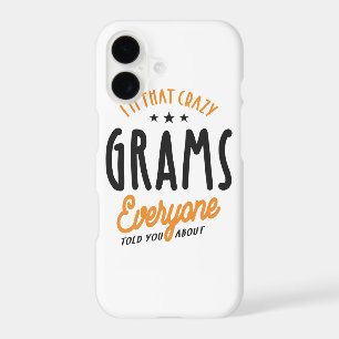 Womens I'm That Crazy Grams Everyone