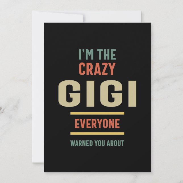 Womens I'm The Crazy Gigi Everyone Grandma Gift Thank You Card (Front)