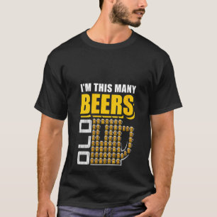Womens I'm This Many Beers Old 62nd Birthday 62 Ye T-Shirt