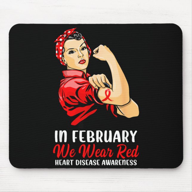 Womens In February We Wear Red - Heart Disease Awa Mouse Mat (Front)