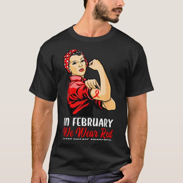 Womens In February We Wear Red - Heart Disease Awa T-Shirt (Front)