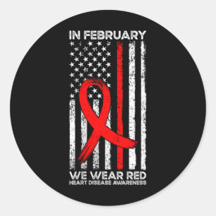 Womens In February We Wear Red Heart Disease Aware Classic Round Sticker