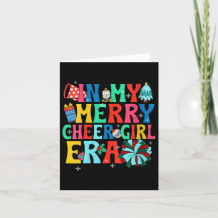 Womens In My Merry Cheer Girl Era Christmas Cheerl Card