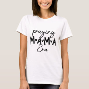 Womens In My Praying Mama Era Mum Christian Mother T-Shirt