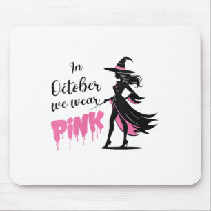 Womens In October We Wear Nk Witch Halloween Breas Mouse Mat