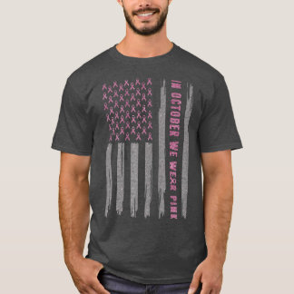 Womens In October We Wear Pink Breast Cancer Aware T-Shirt