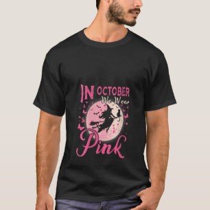 Womens In October We Wear Pink Witch Halloween Bre T-Shirt