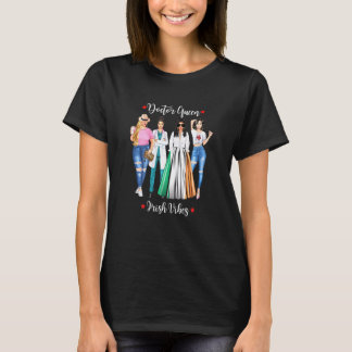 Womens Ireland Doctor Queen Medical Student Women T-Shirt