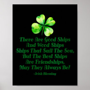 Womens Irish Friendship Quote Good Ships Friend Poster