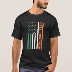Womens Irish Mother Ireland American Flag Best Iri T-Shirt