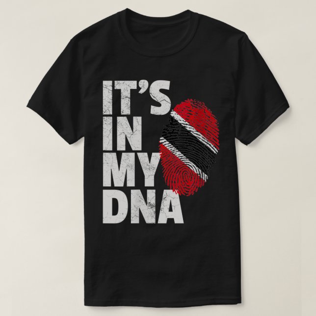 Womens IT'S IN MY DNA Trinidad and Tobago Flag Pri T-Shirt (Design Front)