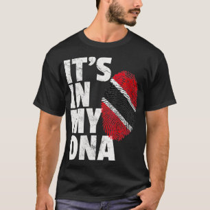 Womens IT'S IN MY DNA Trinidad and Tobago Flag Pri T-Shirt