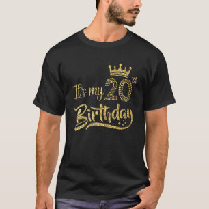 Womens It's My 20Th Birthday Girl 20 Yrs Old Birth T-Shirt