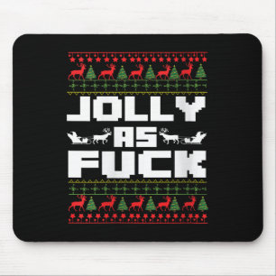 Womens Jolly As For Funny Christmas Raunchy Cuss W Mouse Mat