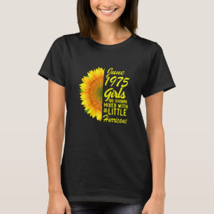 Womens June Girls 1975 Sunflower 47th Birthday T-Shirt