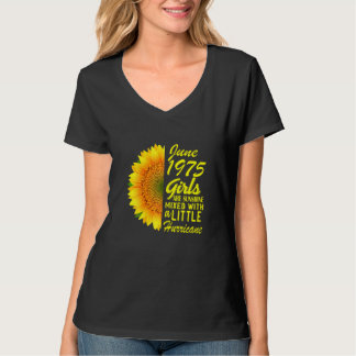 Womens June Girls 1975 Sunflower 47th Birthday T-Shirt