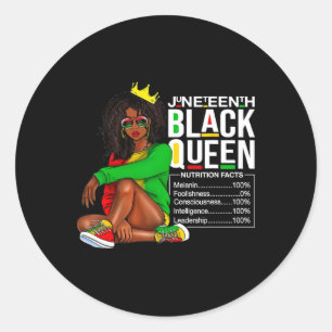 Womens Juneteenth Black Queen Nutritional Facts 4t Classic Round Sticker