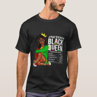 Womens Juneteenth Black Queen Nutritional Facts 4t T-Shirt