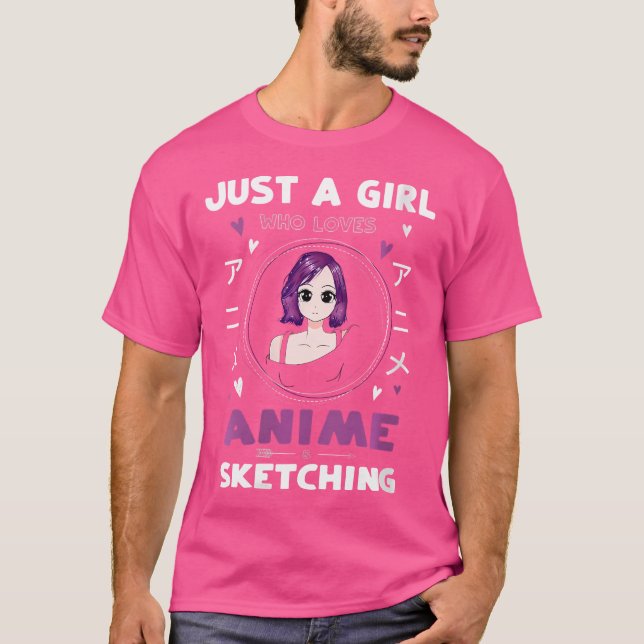 Womens Just A Girl Who Loves Anime And Sketching T-Shirt (Front)