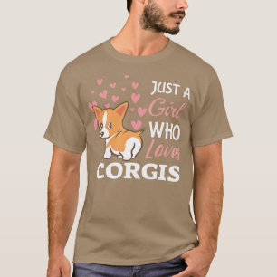 Womens Just a Girl Who Loves Corgis Love Corgis T-Shirt