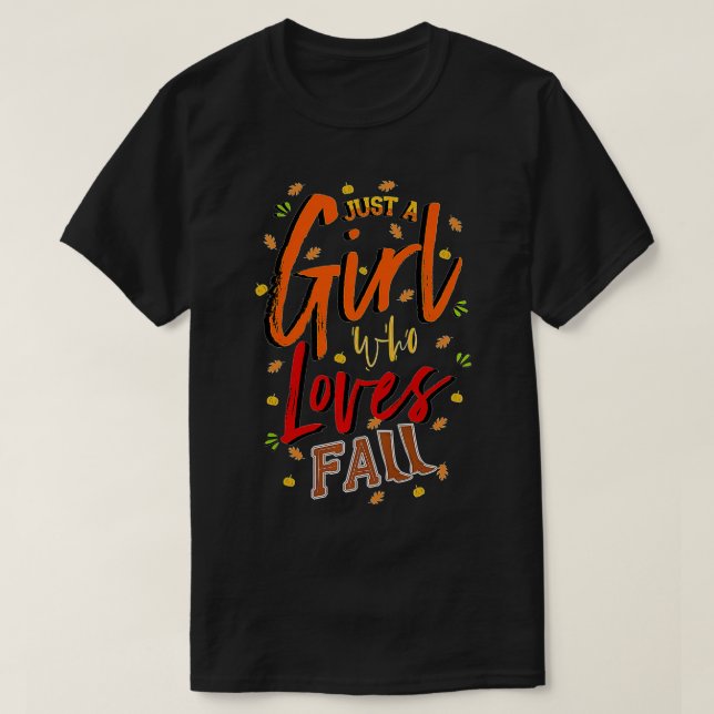 Womens Just a Girl Who Loves Fall Cute Autumn Mom, T-Shirt (Design Front)